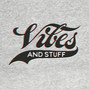 Vibes T-Shirt